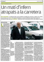 Reportaje publicado en el diario AVUI sobre el colapso de la autovía de Castelldefels con dos testimonios de Gavà Mar (26 de octubre de 2007)